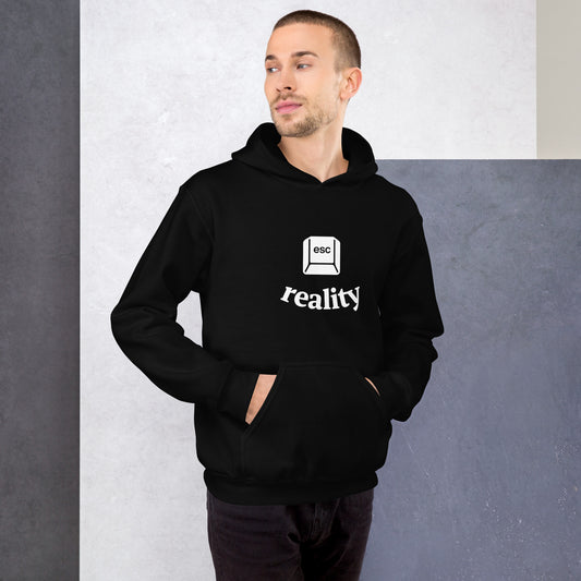 Escape Reality Hoodie